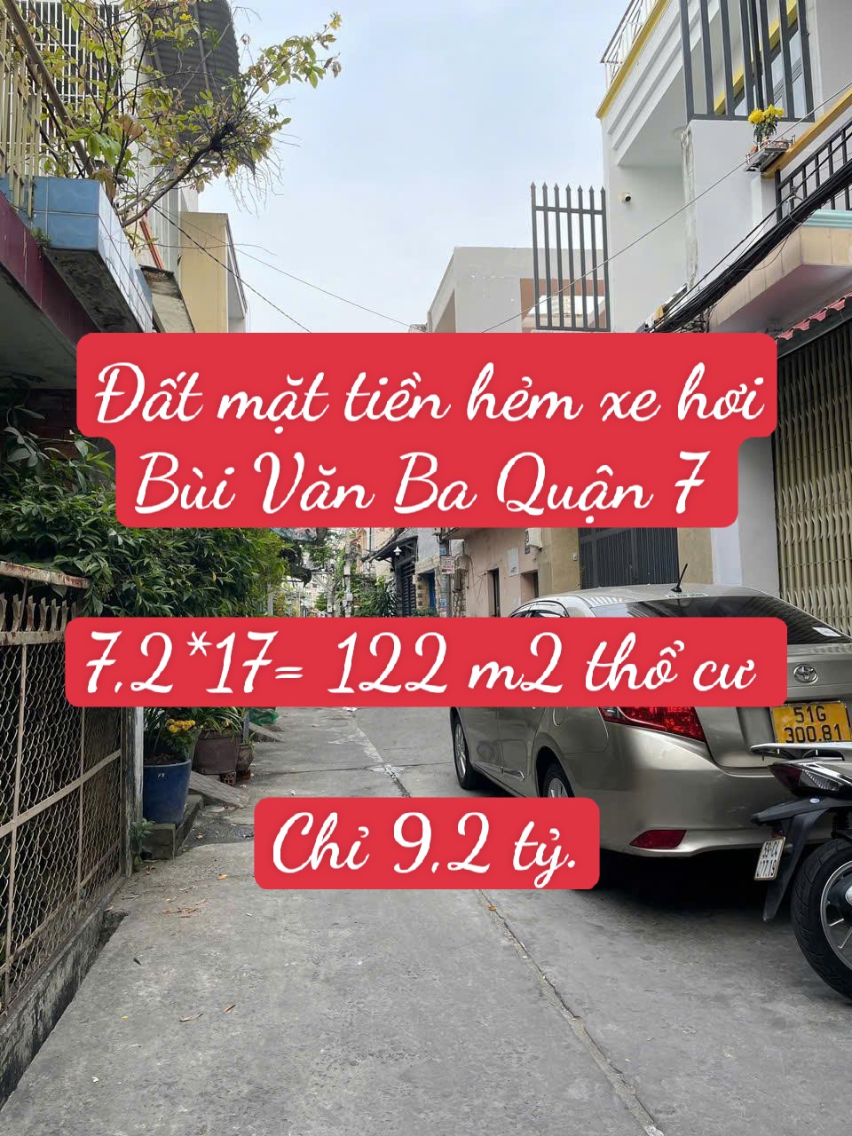 Đất CHDV hẻm xe hơi 1 sẹc  Bùi Văn Ba Quận 7. 7,2*17 chỉ 9,2 tỷ.