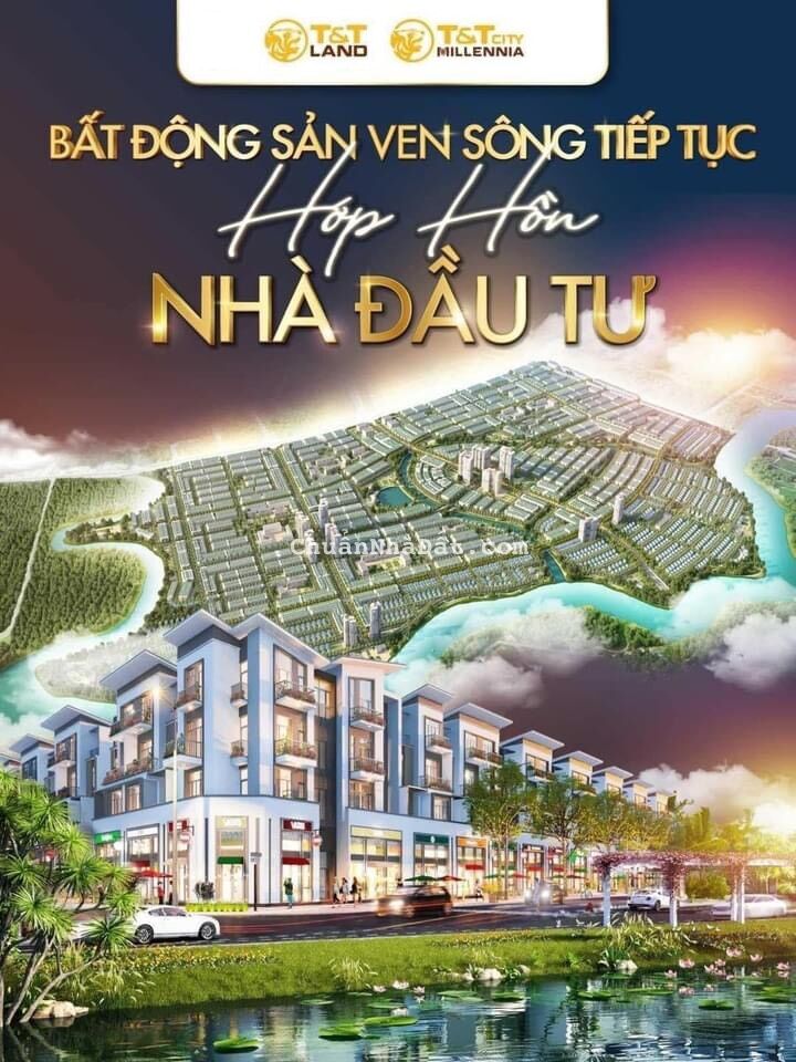 Đại đô thị T&T City Millennia Long Hậu, Hội Tụ Tinh Hoa, Bứt Phá Gía Trị Đại đô thị T&T City Millennia Long Hậu, Hội Tụ Tinh Hoa, Bứt Phá Gía Trị