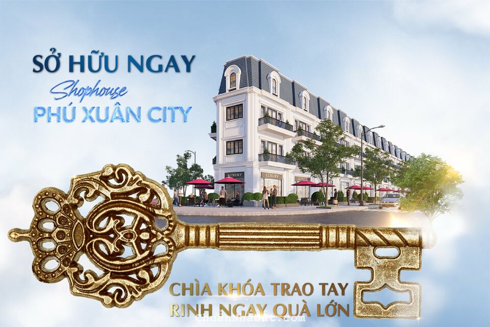 ƯU ĐIỂM THÔNG MINH “3 TRONG 1” CỦA SHOPHOUSE PHÚ XUÂN CITY