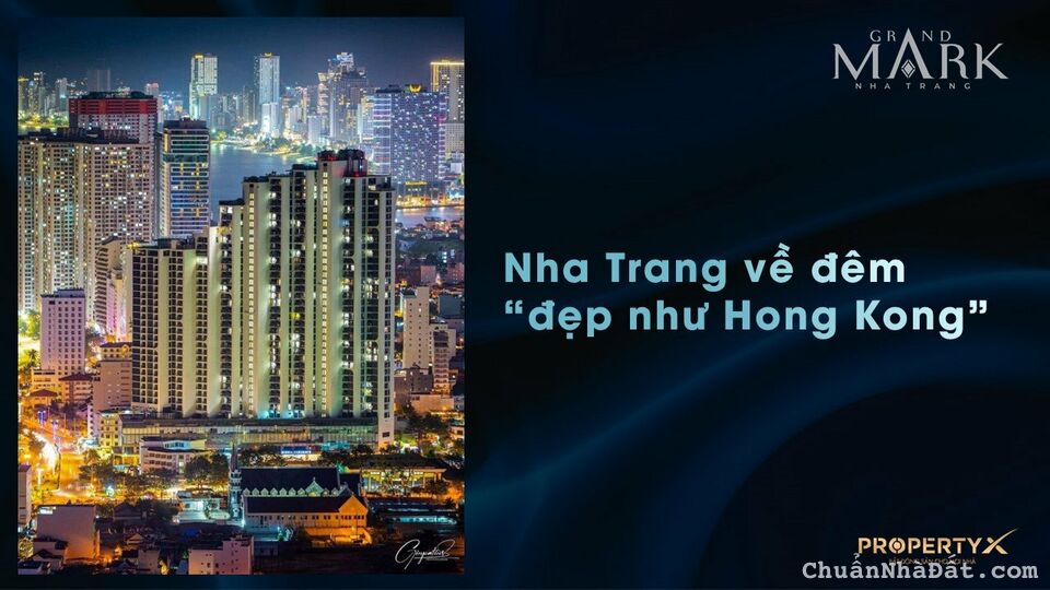 GRAND MARK NHA TRANG CHỈ TỪ 1,4 TỶ