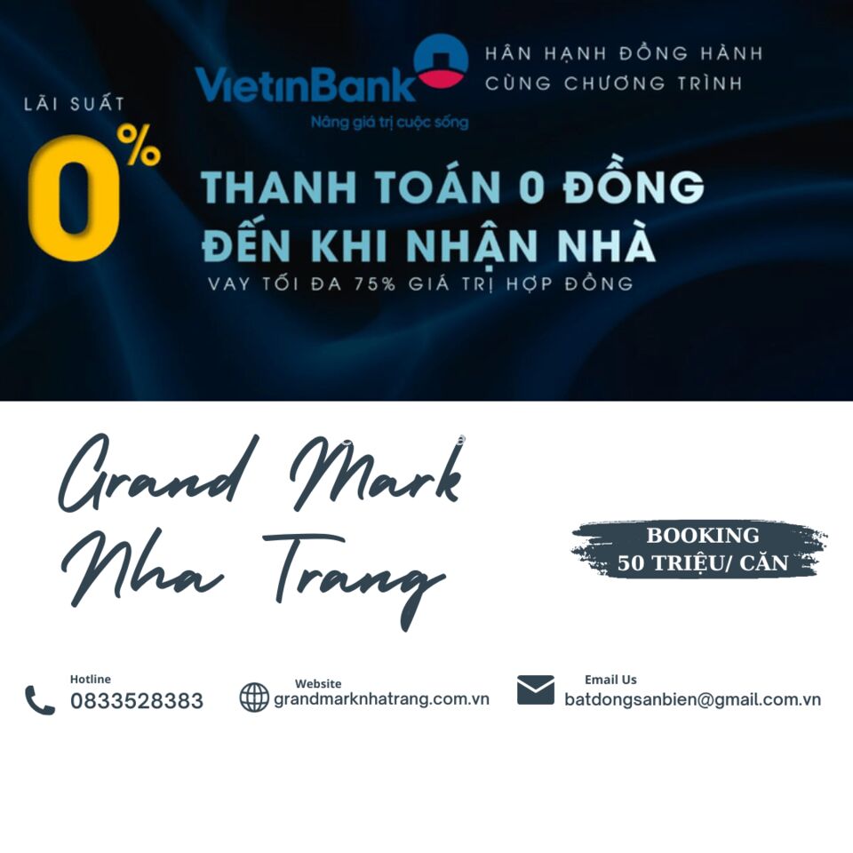 Mở bán quỹ căn view biển đẹp nhất dự án Grand Mark Nha Trang, giá chỉ từ 1,4 tỷ/ căn