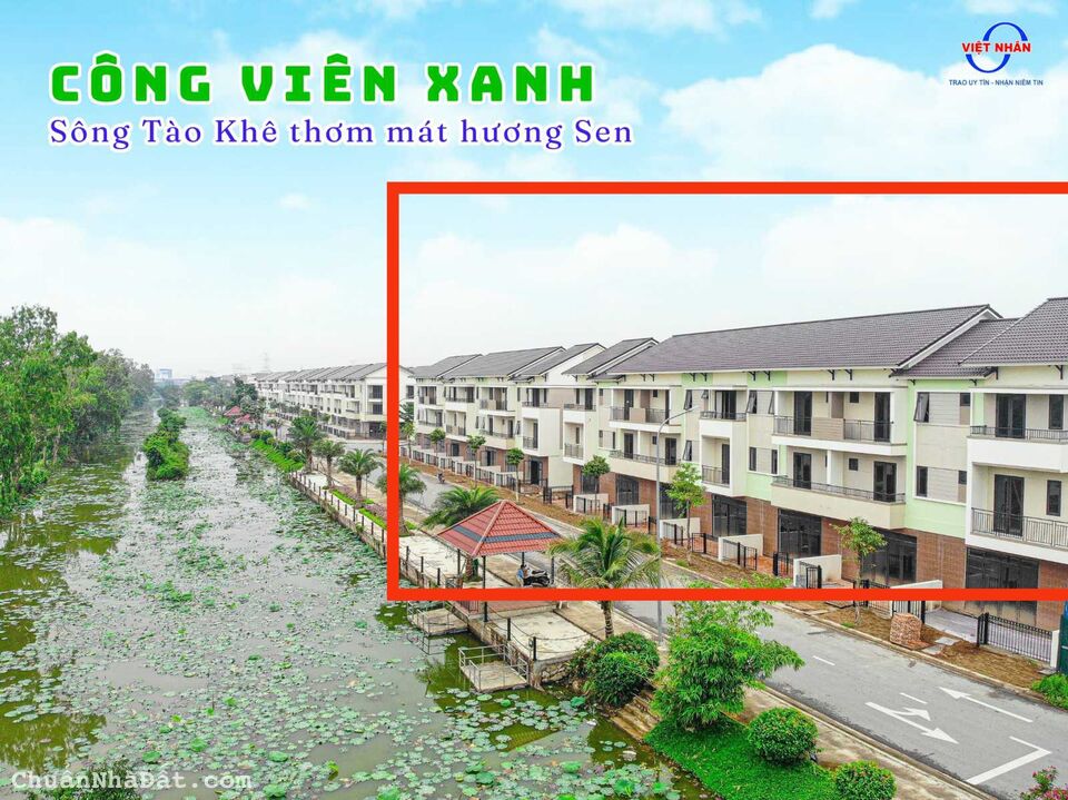 Còn Duy nhất 1 căn Shophouse view công viên dự án mới Centa RiverPark