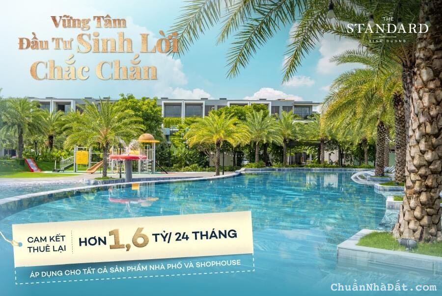 Mua nhà phố Biệt lập Phong Cách Resort The Standard chiết khấu khủng (Nhà thật - giá trị thật )