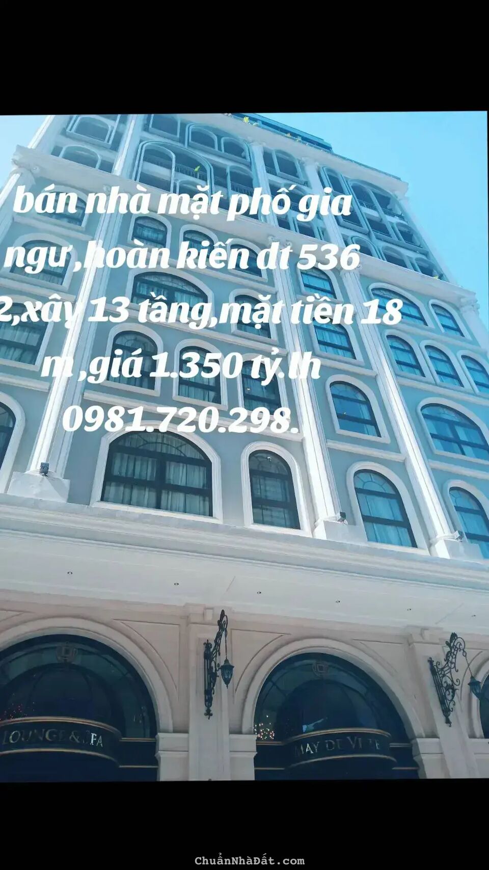 Bán nhà mặt phố Gia Ngư,Hoàn Kiếm dt 565m2,mt 18 m x 13 tầng giá 1.300 tỷ