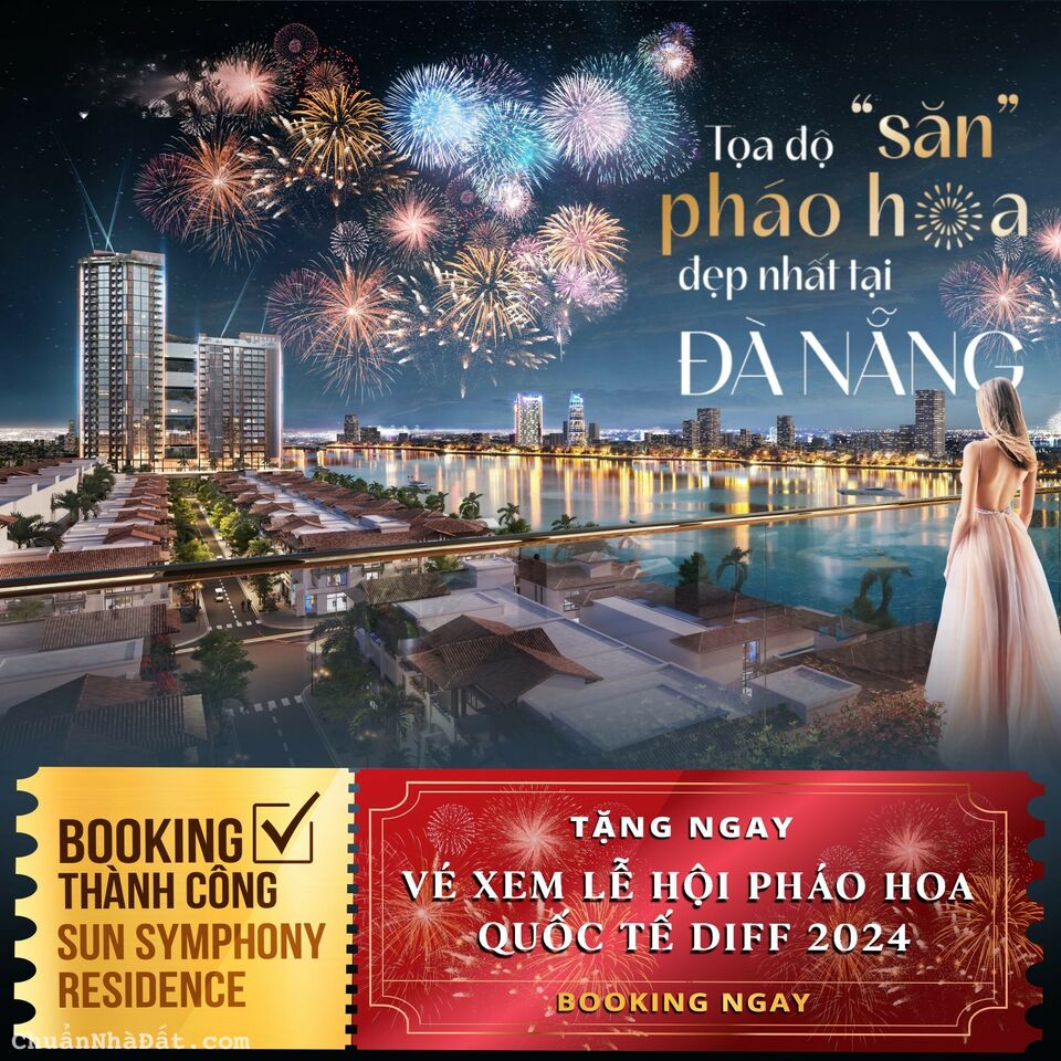 Tặng ngay vé vip xem pháo hoa quốc tế DIFF - khi Booking căn hộ Sun Symphony Đà Nẵng