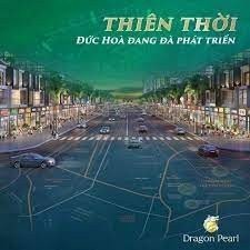 Dự án đất nền Dragon Pearl Long An chiết khấu 10%