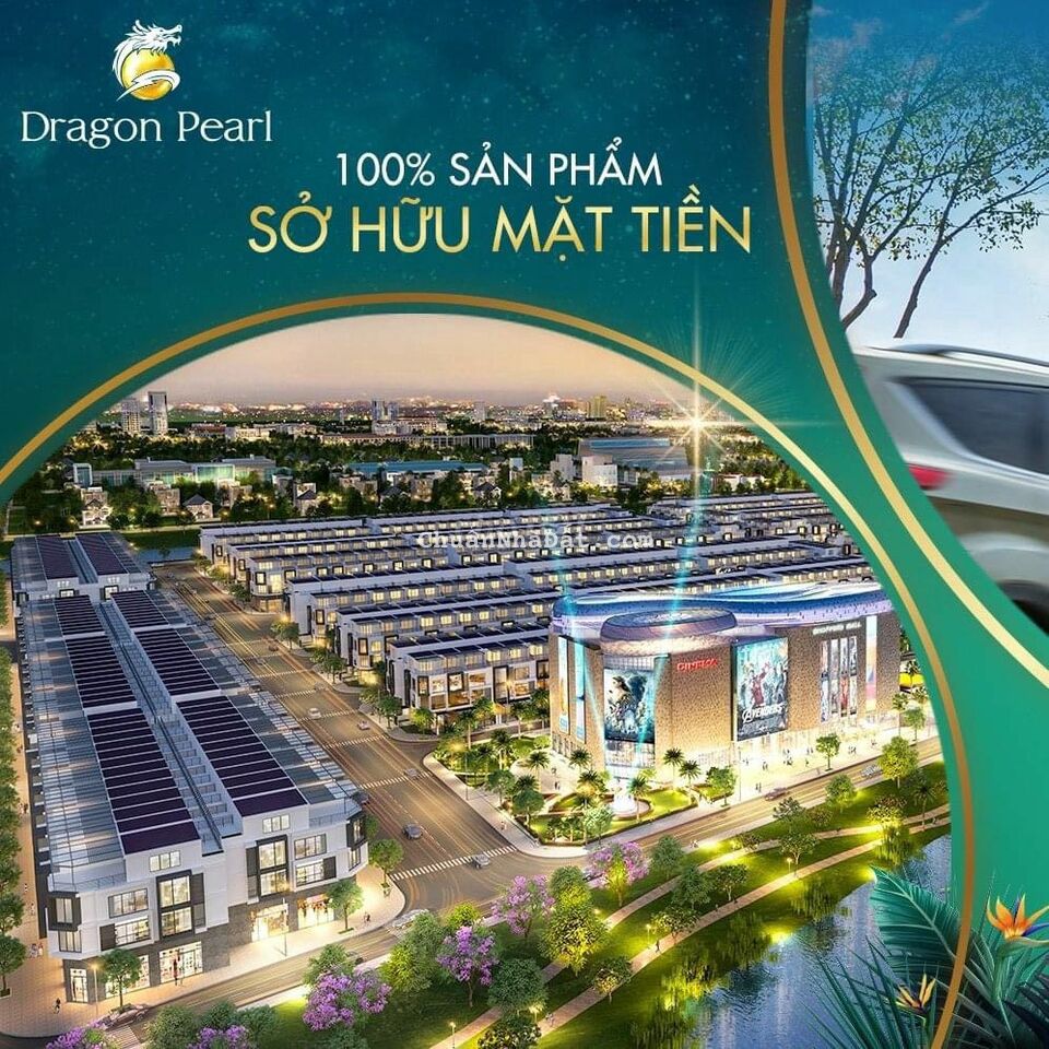 Dự án Dragon Pearl nền 90m2 giá thấp khu vực.