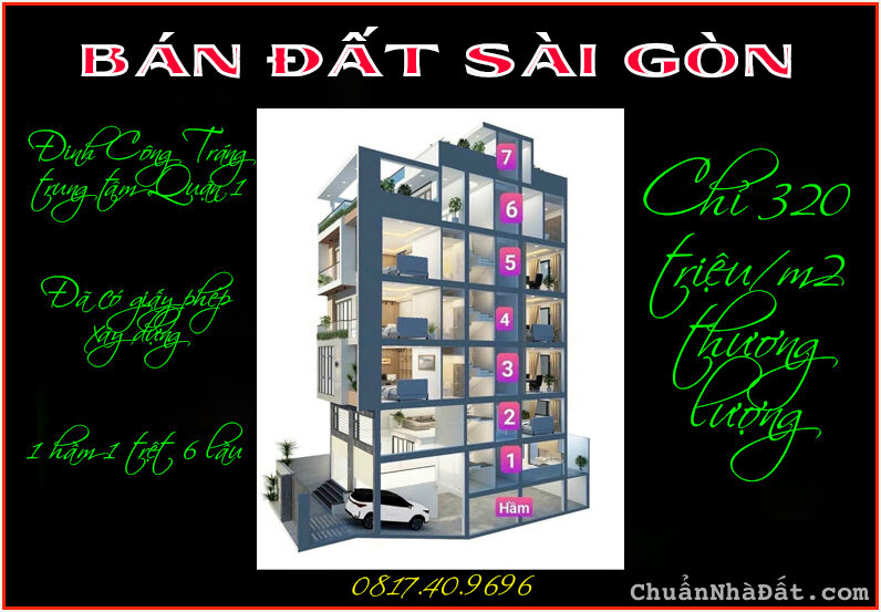 Bán rẻ lô đất 4.7 x 30m nở hậu trung tâm Quận 1 TP. Sài Gòn
