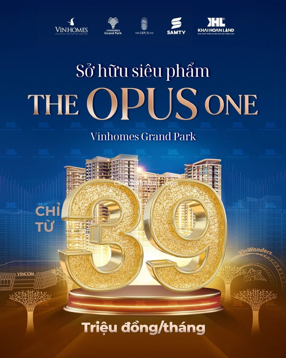 Nhận ưu đãi ngay 200tr khi booking mua căn hộ The Opus one Vinhomes Quận 9  