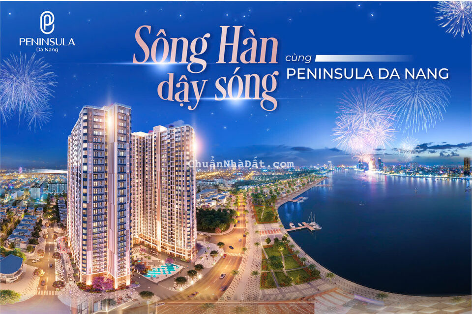 Peninsula Đà Nẵng: Căn Hộ Pháp Lý Chuẩn, Giá Rẻ Nhất Thị Trường, Sở Hữu Mặt Tiền Sông Hàn