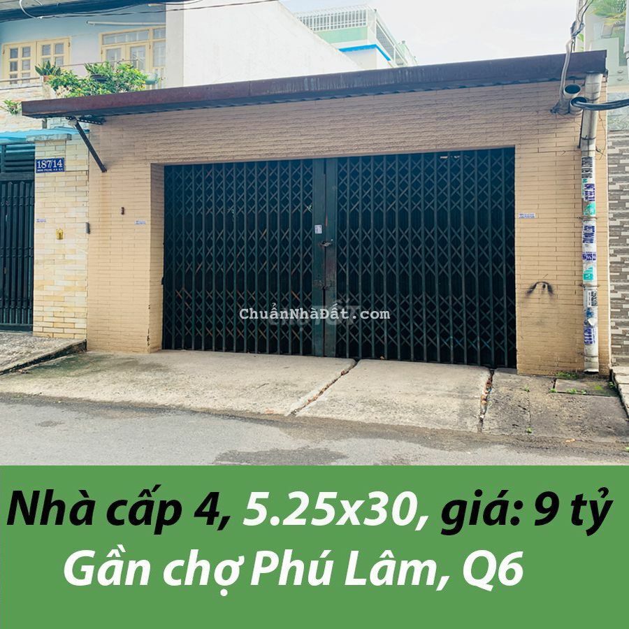 nhà cấp 4, DT: 5.25x30, gần chợ Phú Lâm, Q6 nhà cấp 4, DT: 5.25x30, gần chợ Phú Lâm, Q6