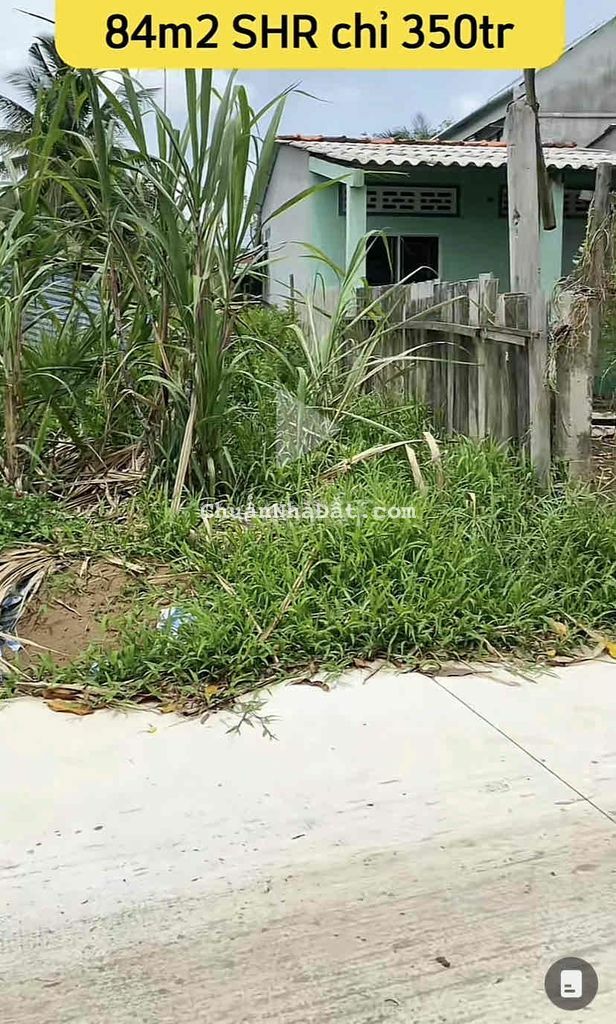 Đất thổ cư giá rẻ bèo vì chủ cần bán gấp 84m2 SHR chỉ có 359tr Đất thổ cư giá rẻ bèo vì chủ cần bán gấp 84m2 SHR chỉ có 359tr