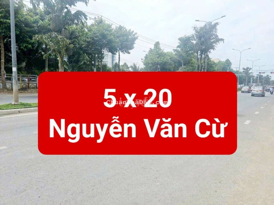 ĐOẠN XÉO NHI ĐỒNG- BÁN MẶT TIỀN NGUYỄN VĂN CỪ